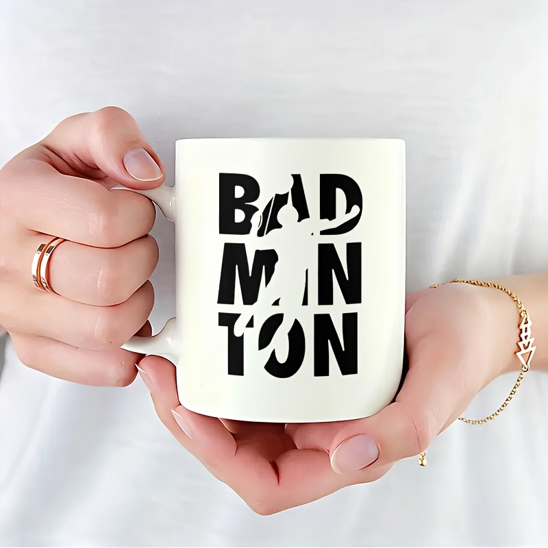 Badminton Cup - 1pc Easy Badminton Mug, Ceramic, 11Oz
