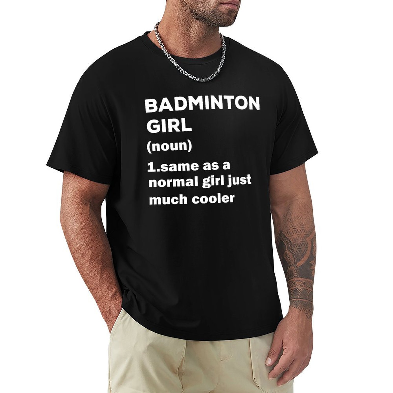 Badminton Lovers - Badminton Girl same as a normal